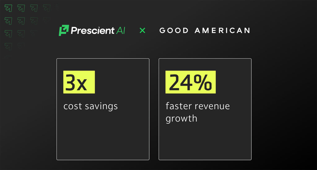 good american's positive stats from partnering with prescient ai