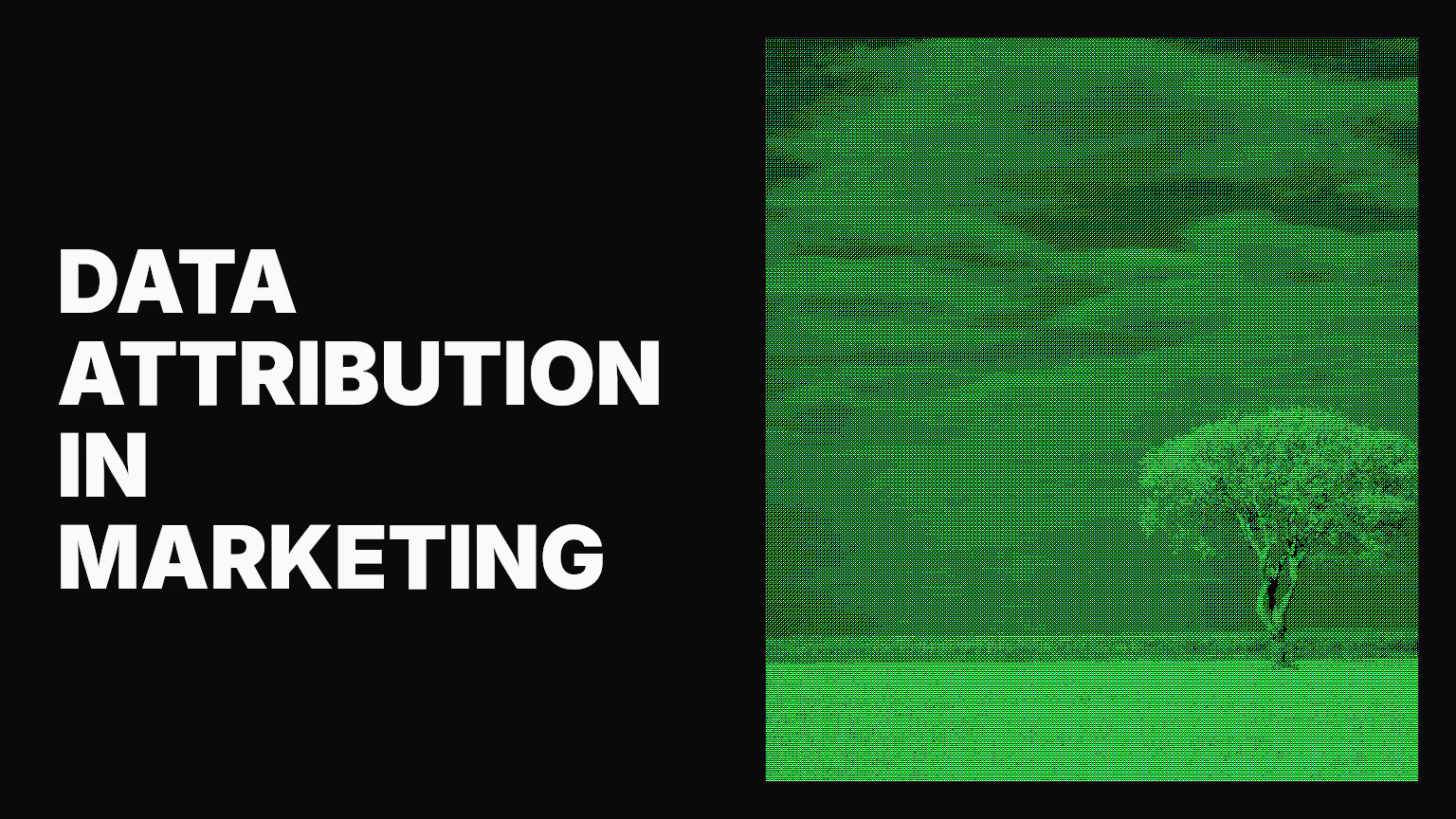 What is data attribution in marketing?