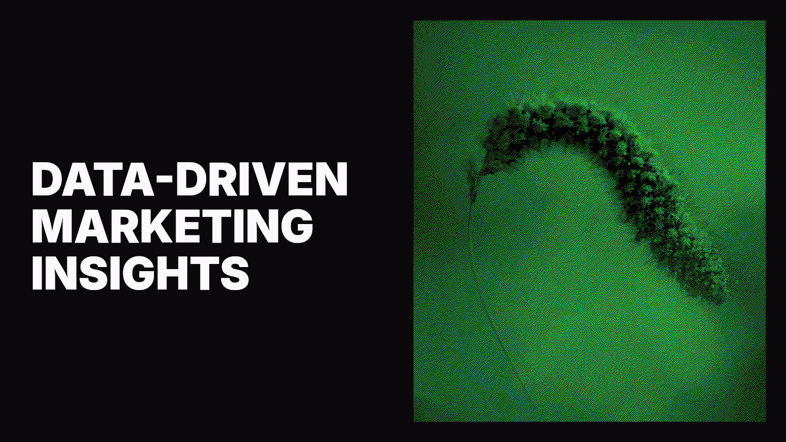 Data-driven marketing insights: Your complete guide to better decisions
