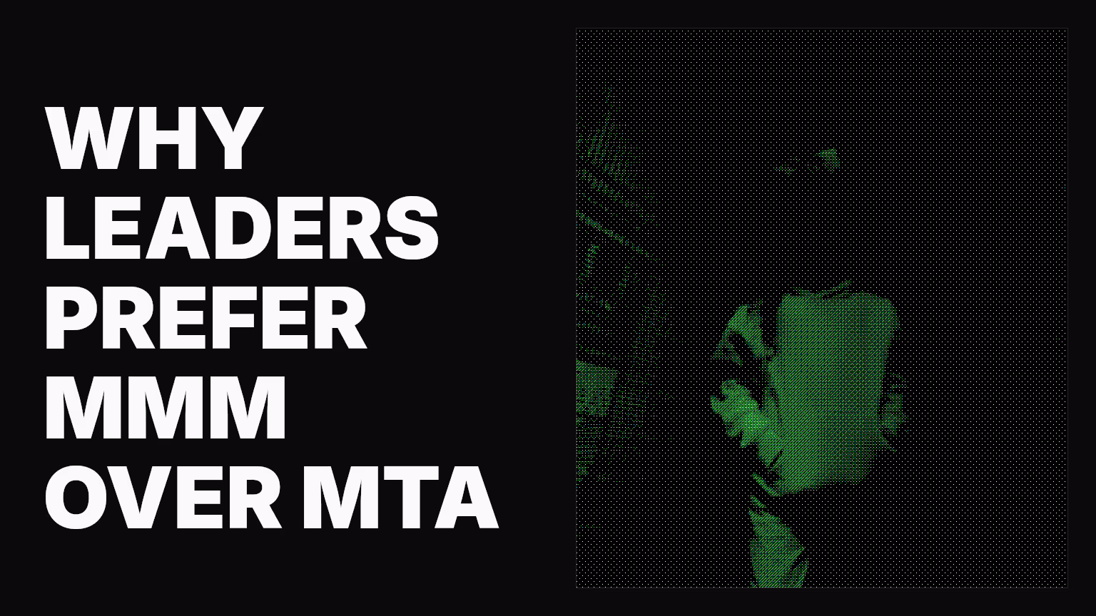 Why marketing leaders prefer marketing mix modeling over multi-touch attribution