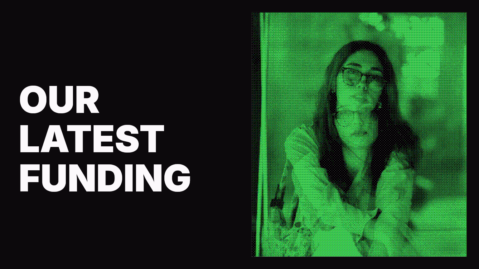 How our latest funding empowers your growth