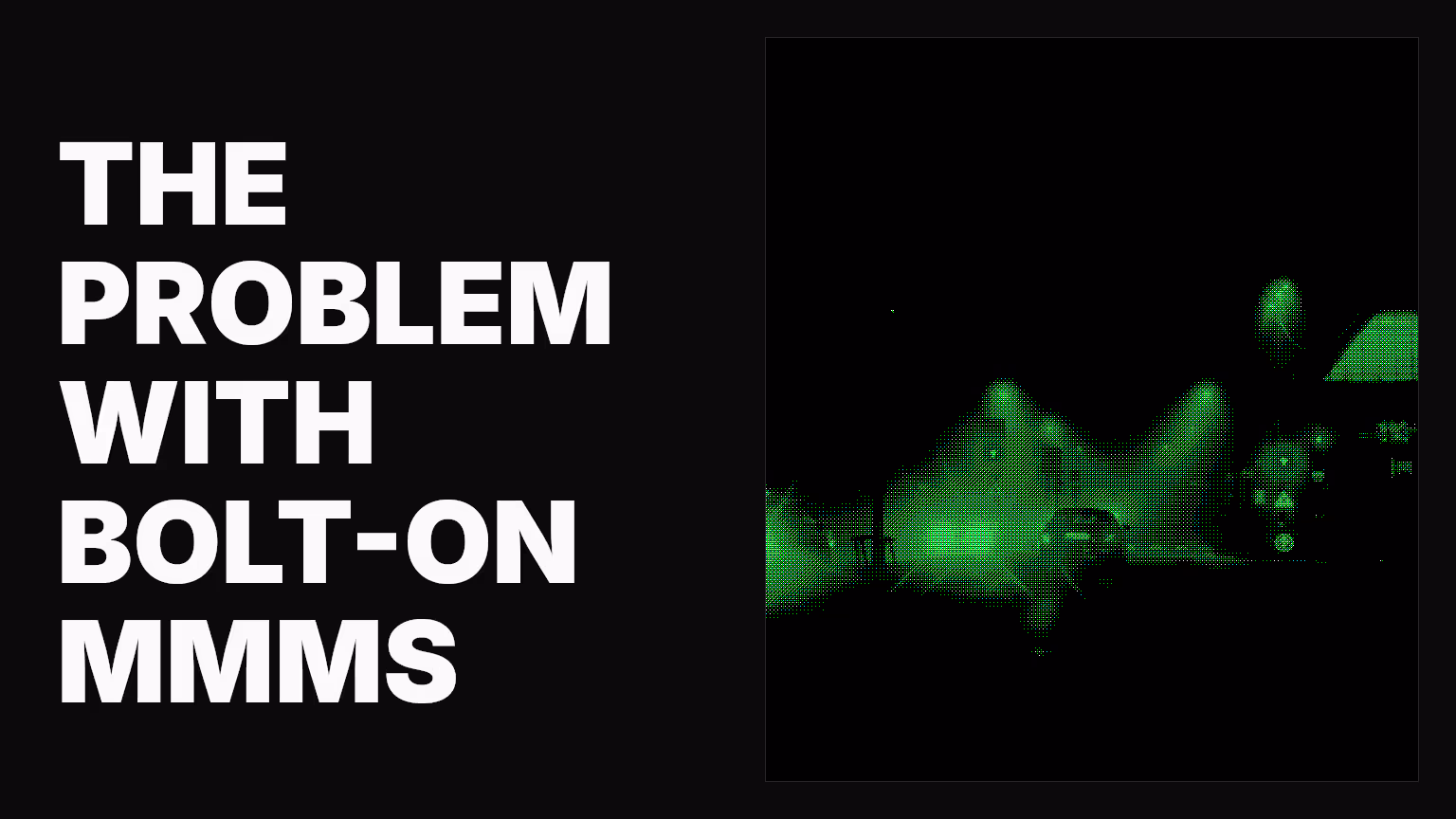 Problem with Bolt-On MMMs