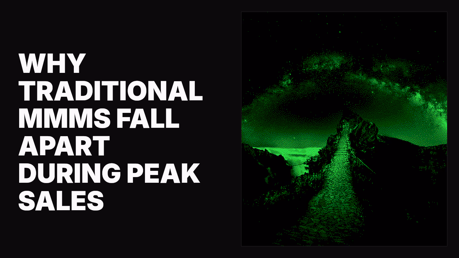 Why traditional MMMs fall apart during peak sales