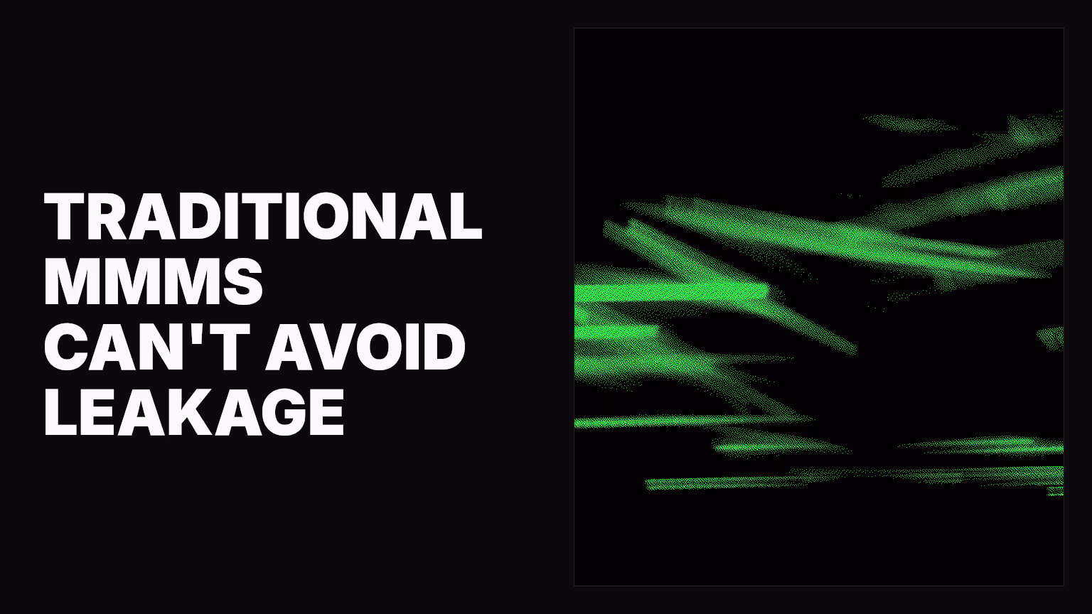 Why traditional MMMs can’t avoid baseline leakage (and why that matters)